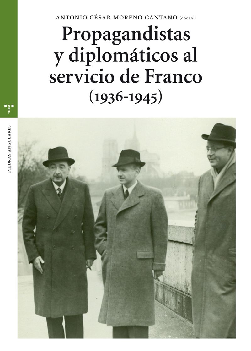 Portada libro Propagandistas y diplomáticos al servicio de Franco (1936-1945)