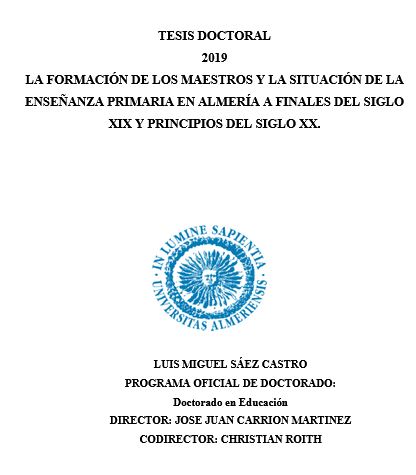 La formación de los maestros y la situación de la enseñanza primaria en almeria a finales del siglo XIX y principios del siglo XX