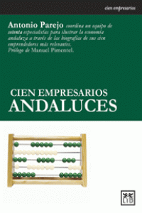 Cien empresarios andaluces