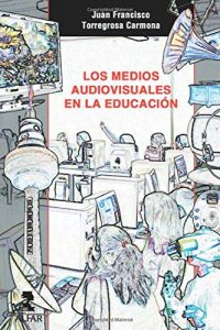 Medios audiovisuales educación