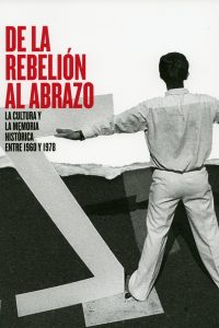 Portada libro De la rebelión al abrazo